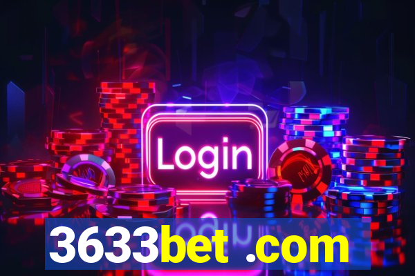 3633bet .com